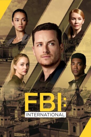 مسلسل FBI: International الموسم الرابع الحلقة 6 مترجمة