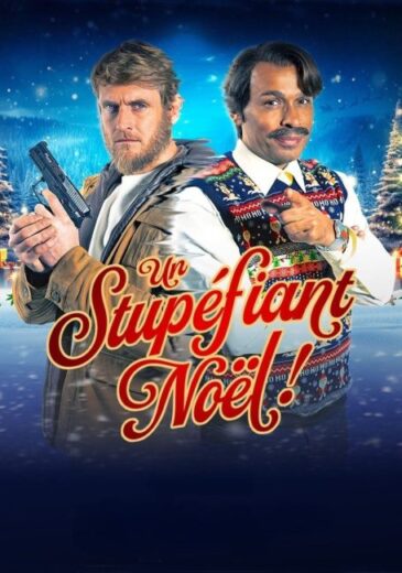 فيلم Un stupéfiant Noël 2023 مترجم اون لاين