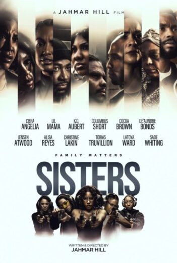 فيلم Sisters 2023 مترجم اون لاين