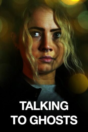 فيلم Talking to Ghosts 2023 مترجم اون لاين