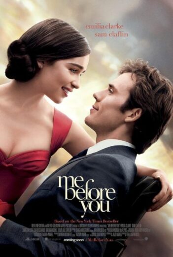 فيلم Me Before You 2016 مترجم اون لاين