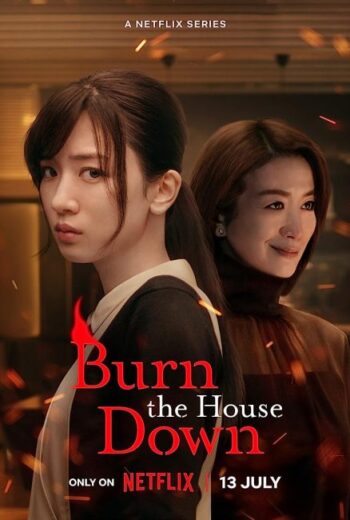 مسلسل Burn the House Down مترجم الموسم الاول