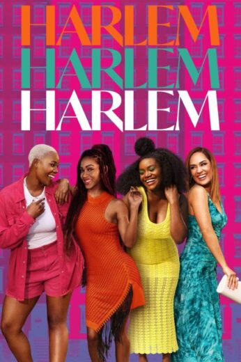 مسلسل Harlem الموسم الثاني الحلقة 8 والاخيرة مترجمة