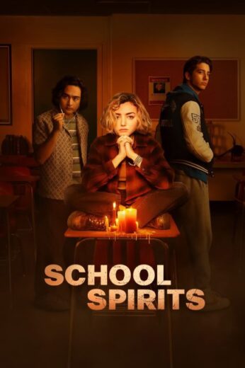 مسلسل School Spirits الموسم الاول الحلقة 8 والاخيرة مترجمة