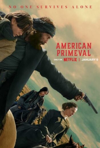 مسلسل American Primeval مترجم الموسم الاول