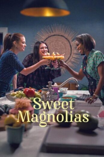 مسلسل Sweet Magnolias مترجم الموسم الرابع