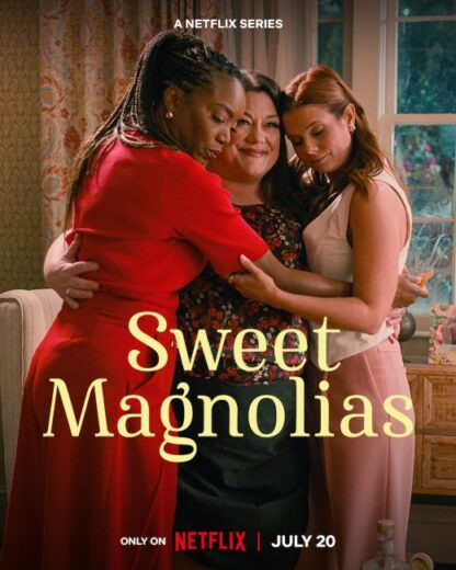 مسلسل Sweet Magnolias مترجم الموسم الثالث