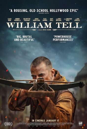 فيلم William Tell 2024 مترجم اون لاين